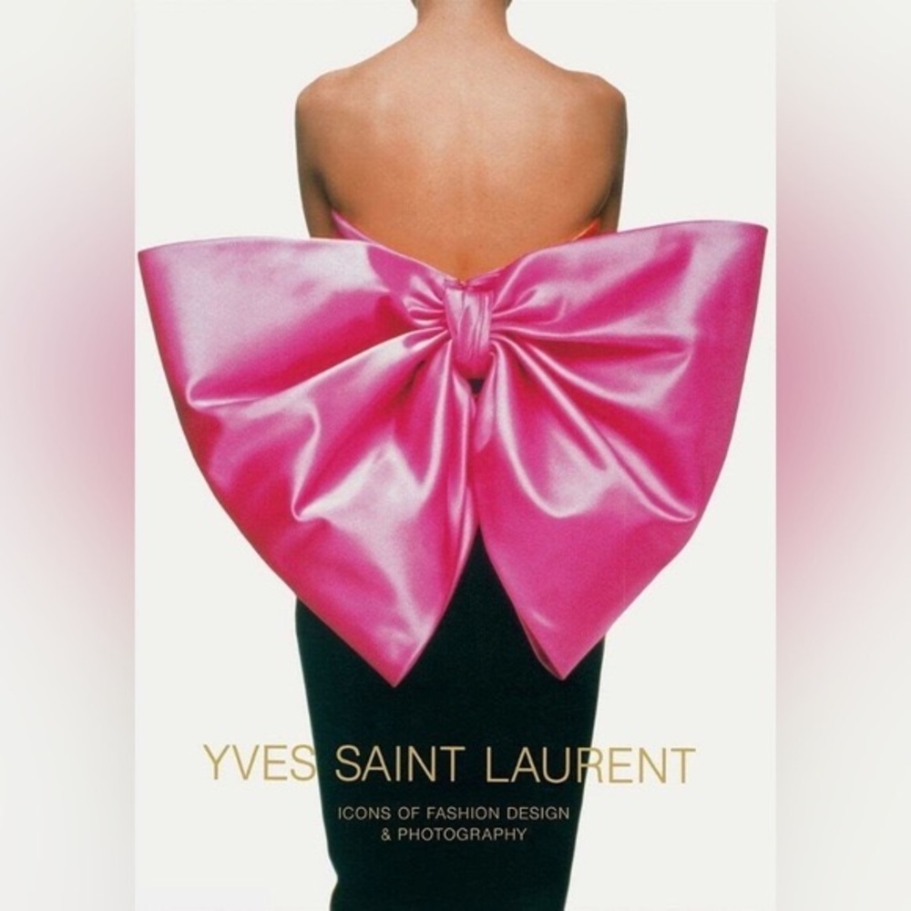 YSL Yves Saint Laurent Icons of Fashion Design and Photography Hard Copy Book